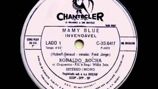 RONALDO ROCHA - MAMY BLUE - 1972
