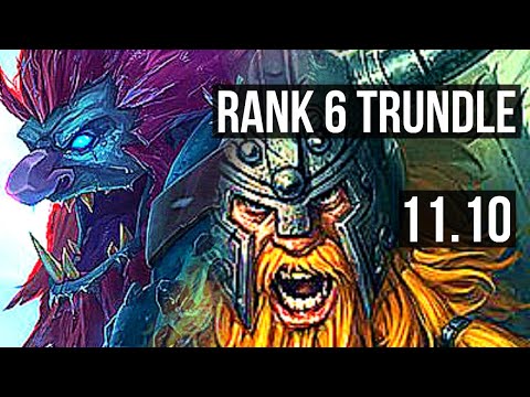 TRUNDLE vs OLAF (JUNGLE) | Rank 6 Trundle, 14/3/11, Godlike | BR Challenger | v11.10