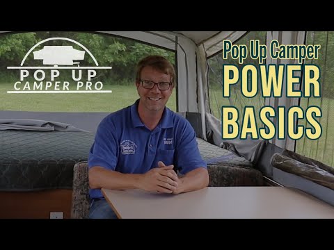 Pop up camper power basics