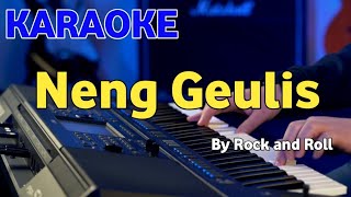 Download lagu NENG GEULIS - Rock and roll - KARAOKE HD mp3