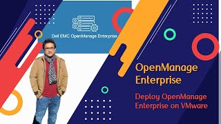 Dell OpenManage Enterprise Tutorial | OVA/OVF Deployment + Server Monitoring