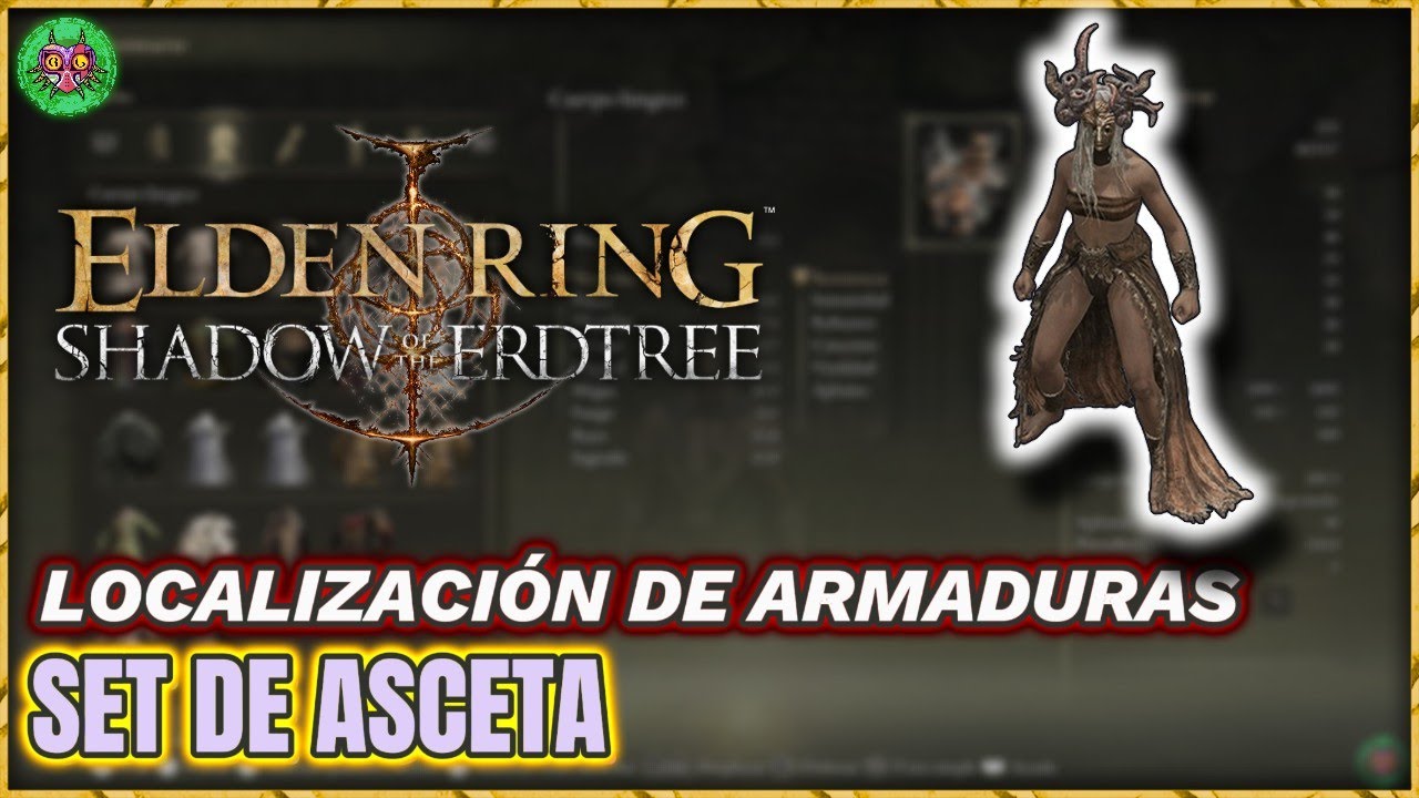 Localización SET de ASCETA | Elden Ring: Shadow of the Erdtree