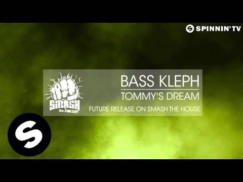 Bass Kleph - Tommy's Dream (OUT NOW)
