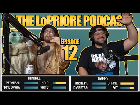 The LoPriore Podcast #012: 4/20 Blaze It