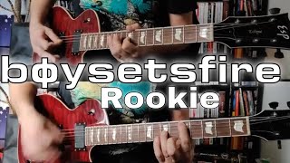 Boysetsfire - Rookie (Guitar cover)