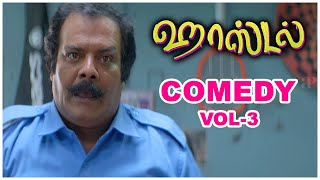 Hostel Tamil Movie | Comedy Scene Compilation Part 3 | Ashok Selvan | Priya Bhavani Shankar
