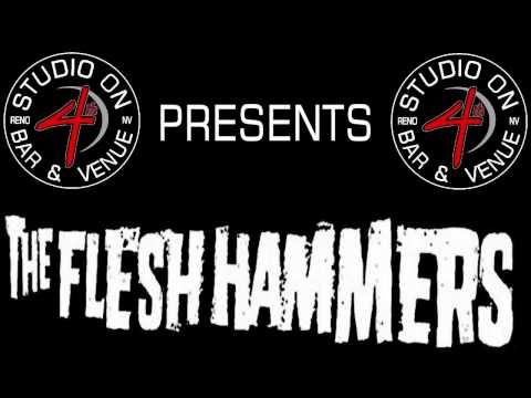 The Flesh Hammers - October 31 2016