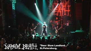Napalm Death - "Dear Slum Landlord..." - Live in St.Petersburg, 14.04.2017