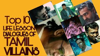 Top 10 Life Lesson Dialogues of Tamil Villains  Ta