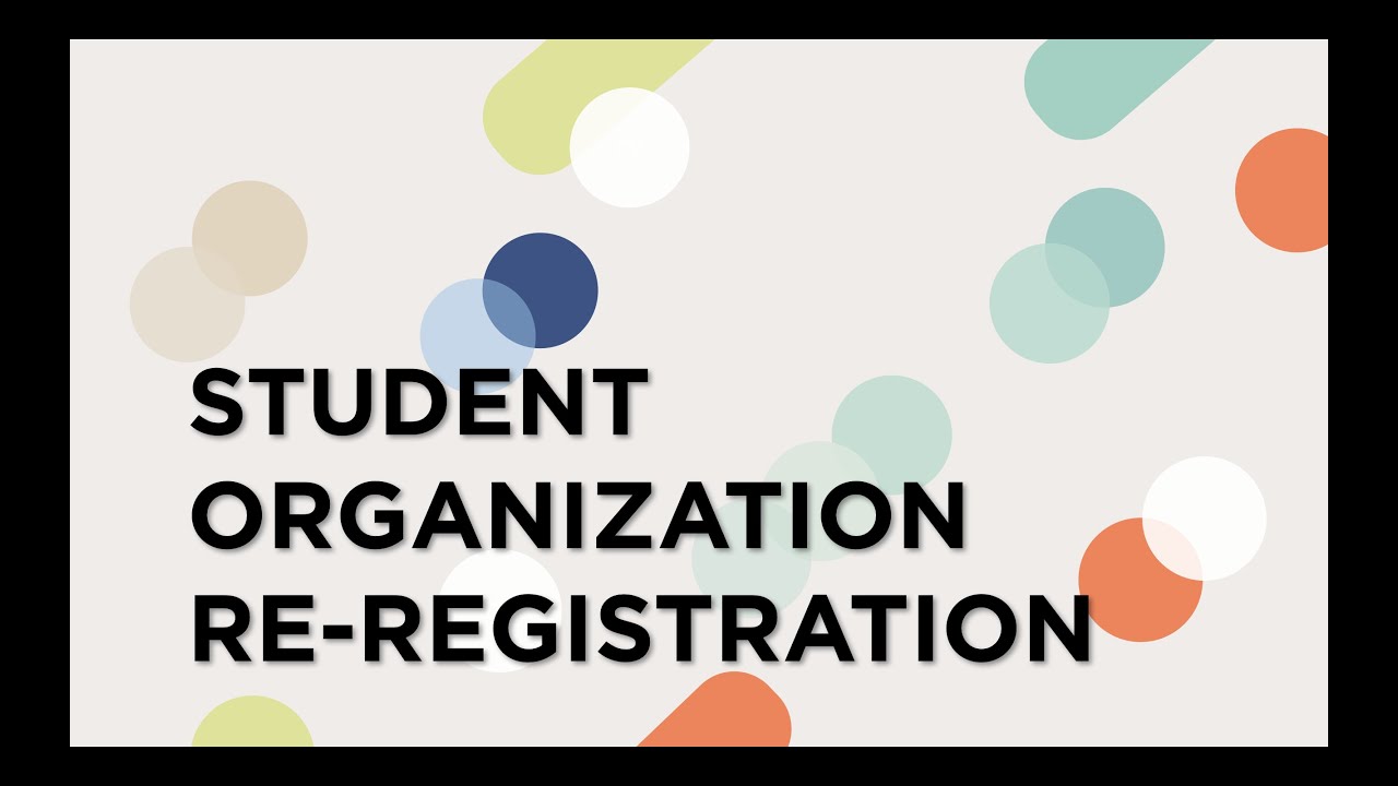 CSUF Student Organization Re-Registration Process