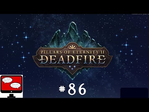 Pillars Of Eternity 2: Deadfire - The Gunpowder Plot - Let's Play Episode 86