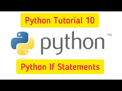 Python Tutorial 10 Conditional Statementsif Condition Pythonifstatement Ifelse Pythonifelse