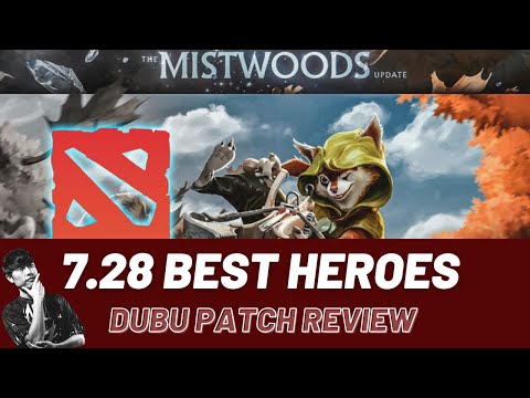 Best heroes in 7.28?! New patch first impressions | DuBu Dota2 | Patch review summary