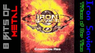 Iron Savior - Titans of Our Time (8 Bits of Metal)