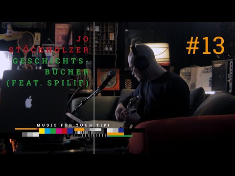 Jo Stöckholzer "Geschichtsbücher"   (MUSIC FOR YOUR TIPI #13)