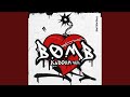B.O.M.B (KABOOM ver.)