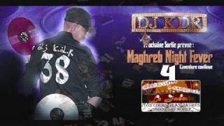 MAGHREB NIGHT FEVER 4 INTRO DJ KDR FIRE MIX PROMO 2010.wmv