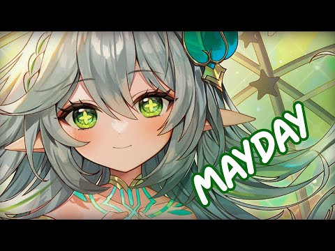 Nightcore - MAYDAY (Lyrics)