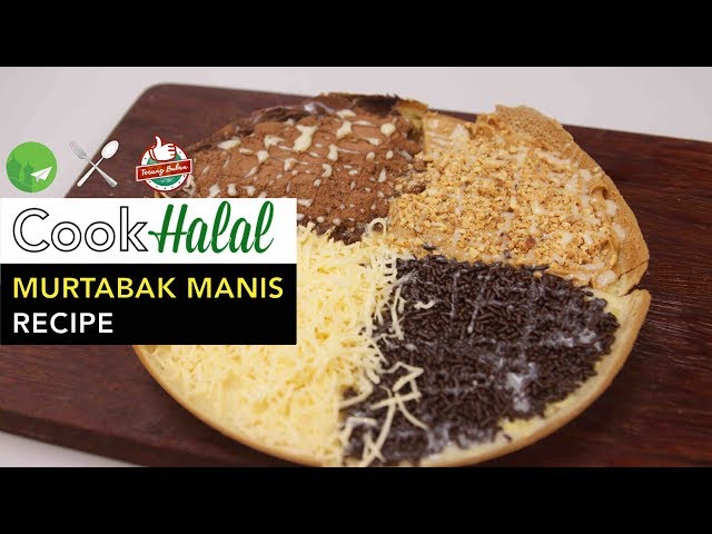 Cook Halal With Terang Bulan SG - How To Make Murtabak Manis [Video]