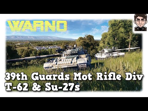 WARNO - 39th Guards Motorized Rifle Division - T-62 & Su-27s - Gameplay Deutsch
