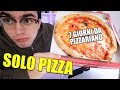 EATING ONLY PIZZA FOR 1 WEEK