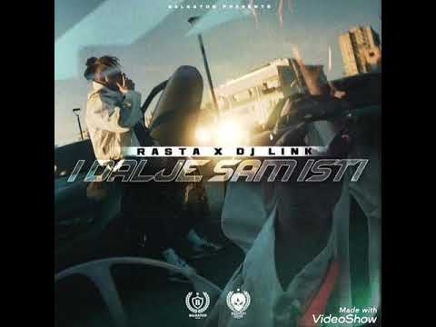 RASTA x DJ LINK - I DALJE SAM ISTI (BASS BOOSTED)