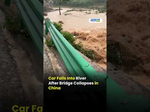 Car Falls Into River  After Bridge Collapses in China