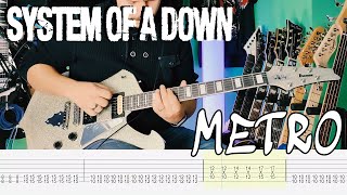 System of a Down - Metro Guitar Cover |TAB| |LESSON| |TUTORIAL| |DROP C|