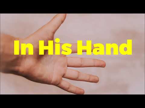 Thumbnail for In His Hand video