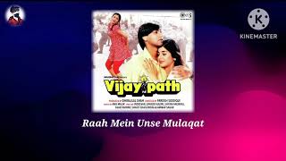 Download lagu Raah Mein Unse Mulaqat - Vijaypath mp3 songs 🎶🎵 mp3