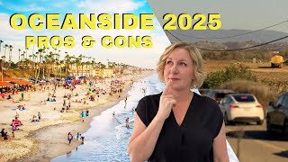 Living in Oceanside CA 2025 🌊 Pros & Cons You NEED to Know Before Moving!