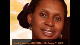 Sunday sermon "INHERITANCE" by Pastor Jackie Obiero of Ray of Light Ministry