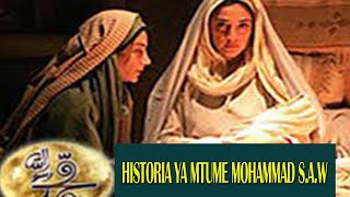THE STORY BOOK : Historia ya Mtume Mohammad SAW Ha