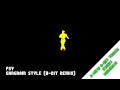 PSY - Gangnam Style (8-Bit NES Remix) 