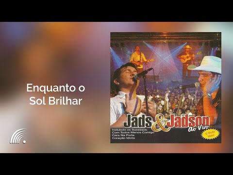 Enquanto O Sol Brilhar video