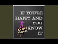 If You Re Happy And You Know It Karaoke Version