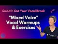Mixed Voice Vocal Warmups And Exercises Fix Vocal Break Passaggio Exercises