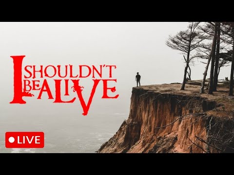 🔴 LIVE - I Shouldn't Be Alive Surviving The Impossible!
