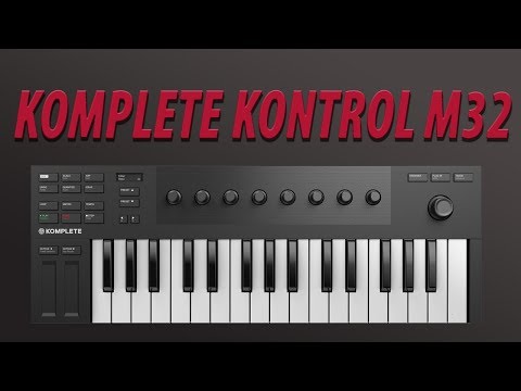 Komplete Kontrol M32 - My thoughts