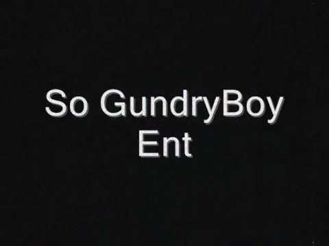 So Gundry Boyz *New* Chewed Da Bitch