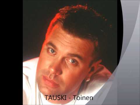 TAUSKI - Toinen