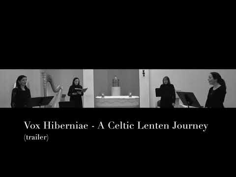 A Celtic Lenten Journey - Harp, Voice and Violin (Trailer) - Vox Hiberniae