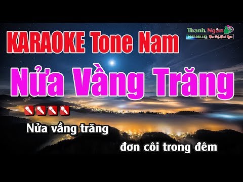 Nửa Vầng Trăng Karaoke |Tone Nam - Nhạc Sống Thanh Ngân