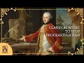 Classical Music To Stop Procrastinating