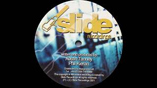 Austin Tanney & Phil Kieran – Don't Sit Around (Naked Mix) [Slide Recordings]