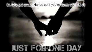 Just For One Day Lyrics - Emblem3
