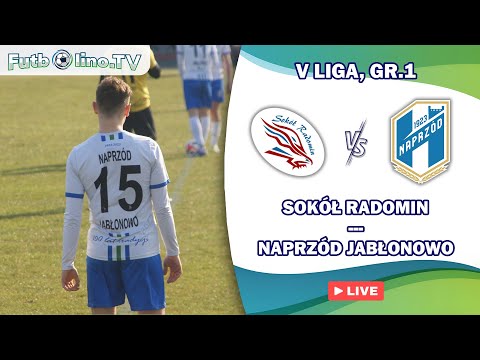SOKÓŁ RADOMIN - NAPRZÓD GREEN-PACK JABŁONOWO POM. | V LIGA, GR.1