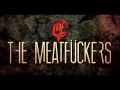 The Meatfuckers " The Filth " from the album Porn ...