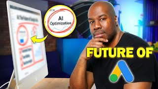 What AI Means for the Future of Google Ads
