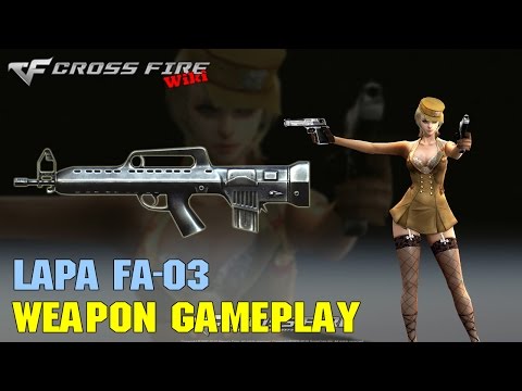 CrossFire - LAPA FA-03 - Weapon Gameplay